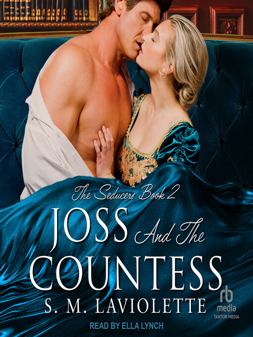 Title details for Joss and the Countess by S.M. LaViolette - Wait list